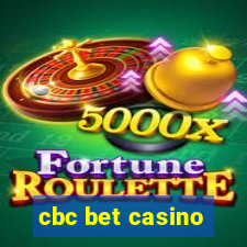 cbc bet casino